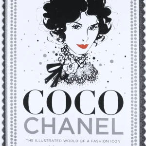 Coco Chanel – The Illustrated World of a Fashion Icon